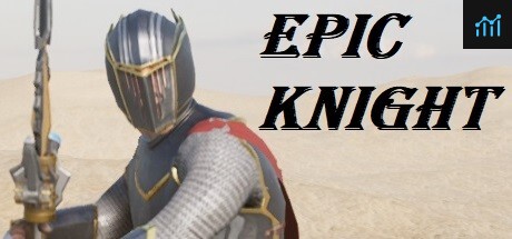 EPIC KNIGHT PC Specs