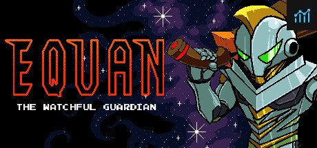 Equan The Watchful Guardian PC Specs