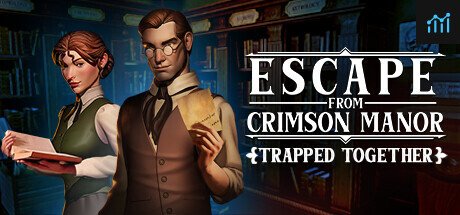 Escape From Crimson Manor: Trapped Together PC Specs