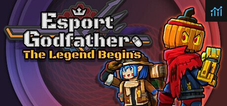 Esports Godfather: The Legend Begins PC Specs
