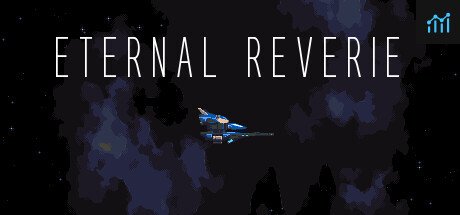 Can I Run Eternal Reverie?