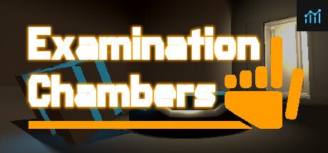 Examination Chambers PC Specs