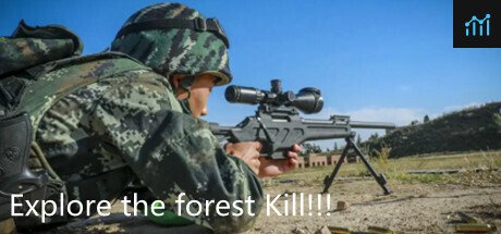 Explore the forest Kill!!! PC Specs