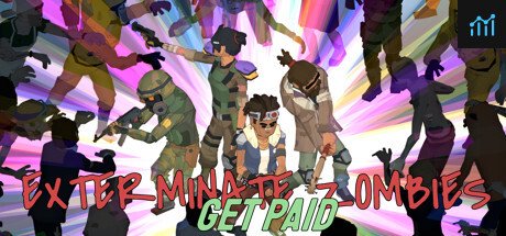 Exterminate Zombies: Get Paid PC Specs