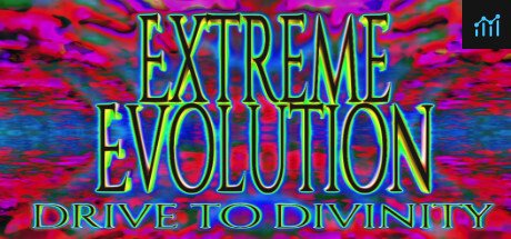 Extreme Evolution: Drive to Divinity PC Specs