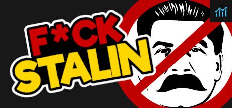 F*CK STALIN PC Specs