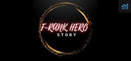 F-Rank hero story PC Specs