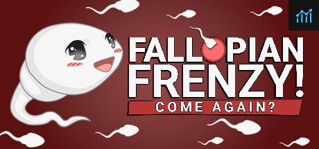 Fallopian Frenzy! Come Again? PC Specs