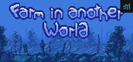 Farm in another world PC Specs