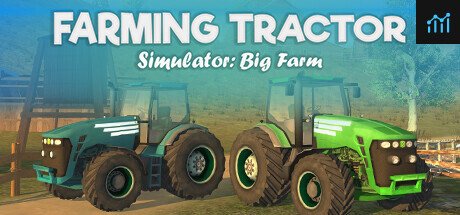 Farming Tractor Simulator: Big Farm PC Specs