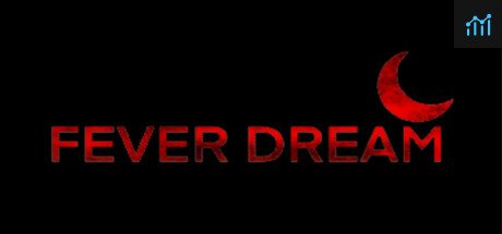 Fever Dream PC Specs
