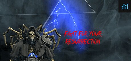 FIGHT FOR YOUR RESURRECTION VR PC Specs