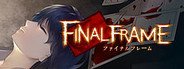 Final Frame System Requirements