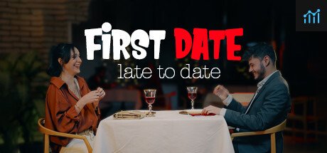 First Date : Late To Date PC Specs
