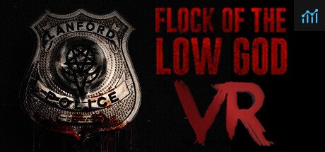 Flock of the Low God VR PC Specs