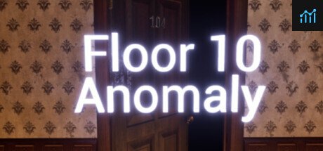 Floor 10 Anomaly PC Specs