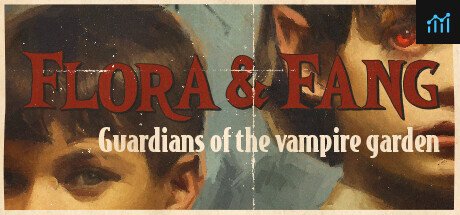 Flora & Fang: Guardians of the vampire garden PC Specs