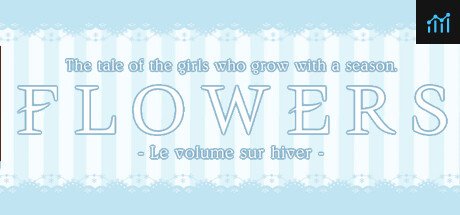 Flowers -Le volume sur hiver- PC Specs