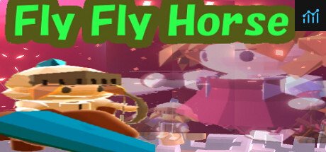 Fly Fly Horse PC Specs