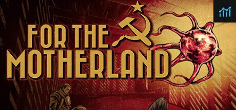 For The Motherland PC Specs