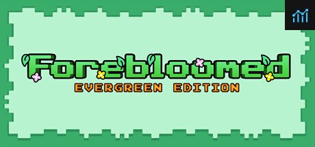 Forebloomed: Evergreen Edition PC Specs