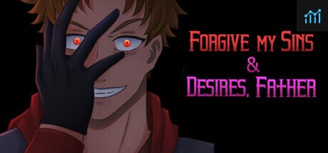 Forgive My Sins & Desires, Father - BL PC Specs