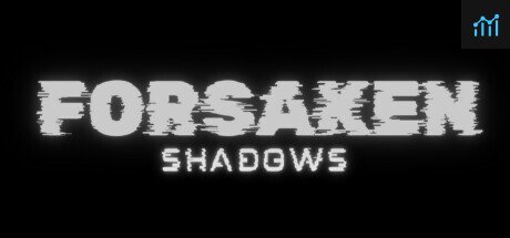 Forsaken Shadows PC Specs
