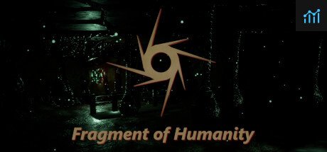 Fragment of Humanity PC Specs
