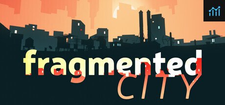 Fragmented City PC Specs