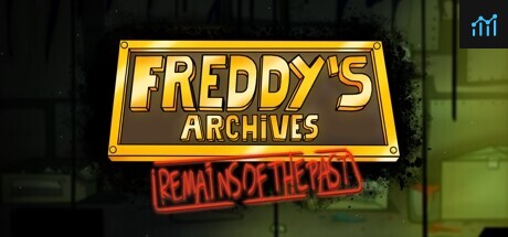 Freddy's Archives: Remains Of The Past PC Specs