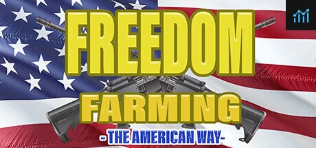Freedom Farming - The American Way PC Specs