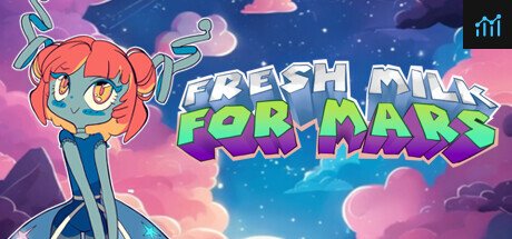 Fresh Milk For Mars PC Specs