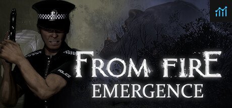 From Fire Emergence PC Specs
