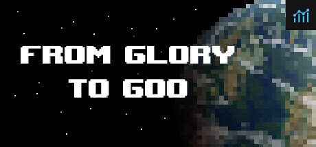 From Glory To Goo PC Specs