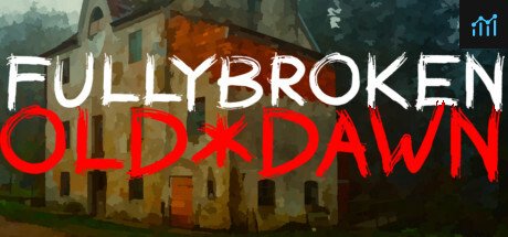 FullyBroken - Old Dawn PC Specs