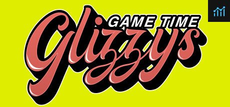 Game Time Glizzys PC Specs