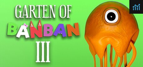 Garten of Banban 3 PC Specs