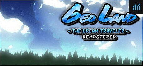 Geo Land - The Dream Traveler Remastered PC Specs