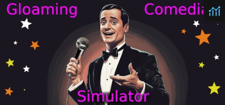 Gloaming Comedian Simulator PC Specs