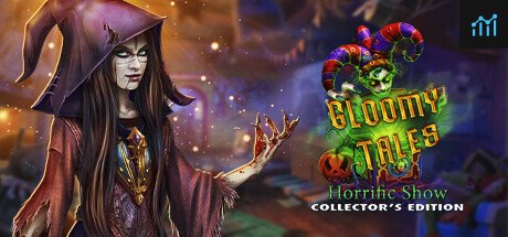 Gloomy Tales: Horrific Show Collector's Edition PC Specs