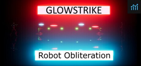 Glowstrike: Robot Obliteration PC Specs