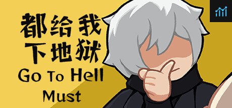 Go To Hell Must PC Specs