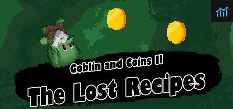 Goblin and Coins II: The Lost Recipes PC Specs