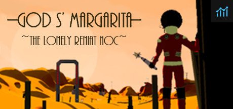 God s' Margarita: The Lonely Reniat Noc PC Specs
