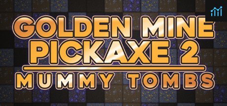 Golden Mine Pickaxe 2: Mummy Tombs PC Specs