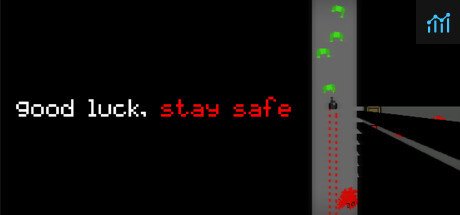 Good Luck, Stay Safe PC Specs