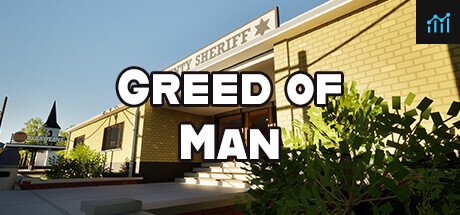 Greed of Man PC Specs