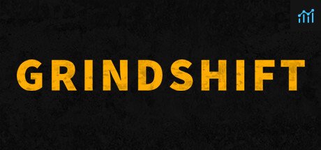 GRINDSHIFT PC Specs