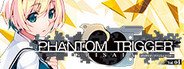 Grisaia Phantom Trigger Vol.4 System Requirements