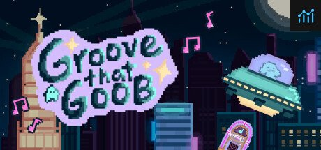 Groove that Goob PC Specs